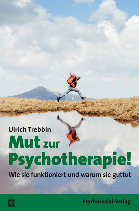Cover-Bild Mut zur Psychotherapie!