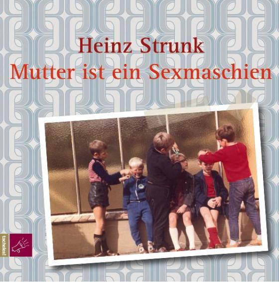 Cover-Bild Mutter ist ein Sexmaschien