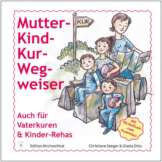 Cover-Bild Mutter-Kind-Kur-Wegweiser