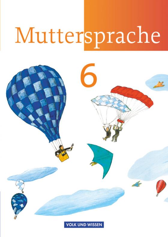Cover-Bild Muttersprache - Östliche Bundesländer und Berlin 2009 - 6. Schuljahr