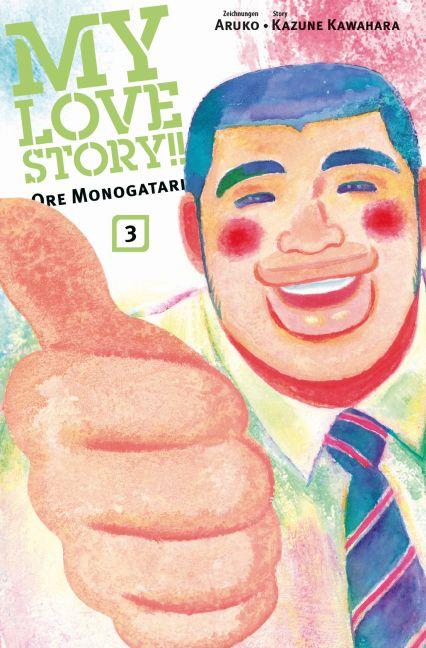 Cover-Bild My Love Story!! - Ore Monogatari 03