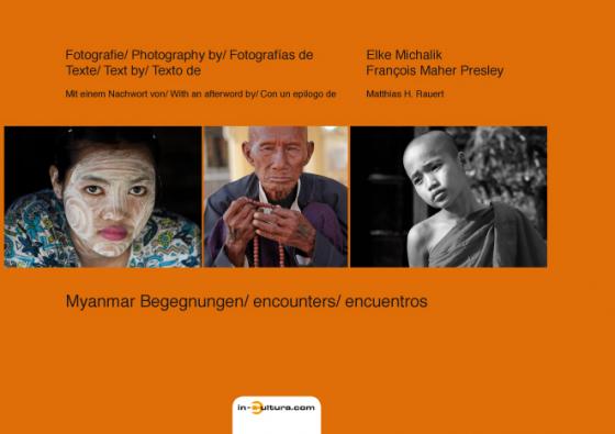 Cover-Bild Myanmar - Begegnungen Begegnungen/ encounters/ encuentros