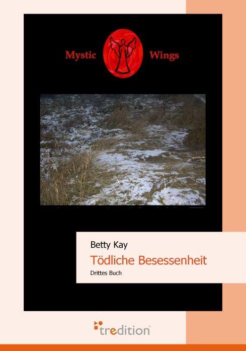 Cover-Bild Mystic Wings - Tödliche Besessenheit