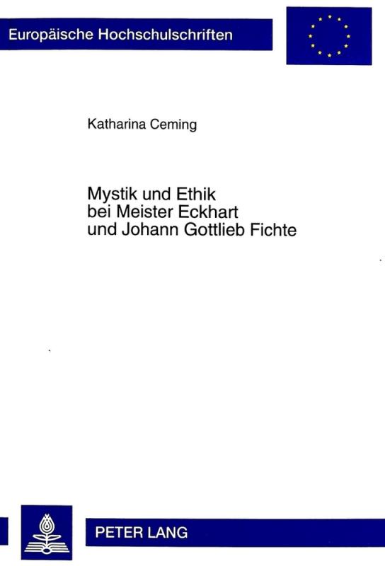 Cover-Bild Mystik und Ethik bei Meister Eckhart und Johann Gottlieb Fichte