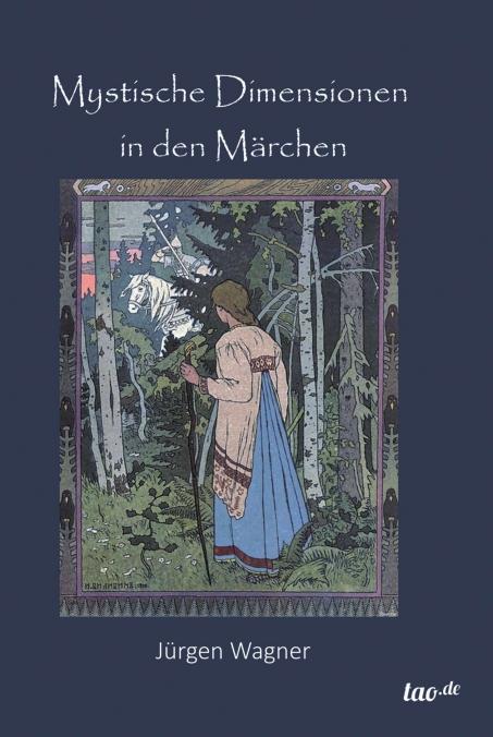 Cover-Bild Mystische Dimensionen in den Märchen