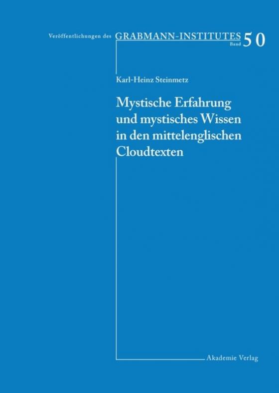 Cover-Bild Mystische Erfahrung und mystisches Wissen in den mittelenglischen Cloud-Texten