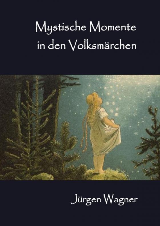 Cover-Bild Mystische Momente in den Volksmärchen