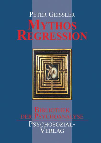 Cover-Bild Mythos Regression