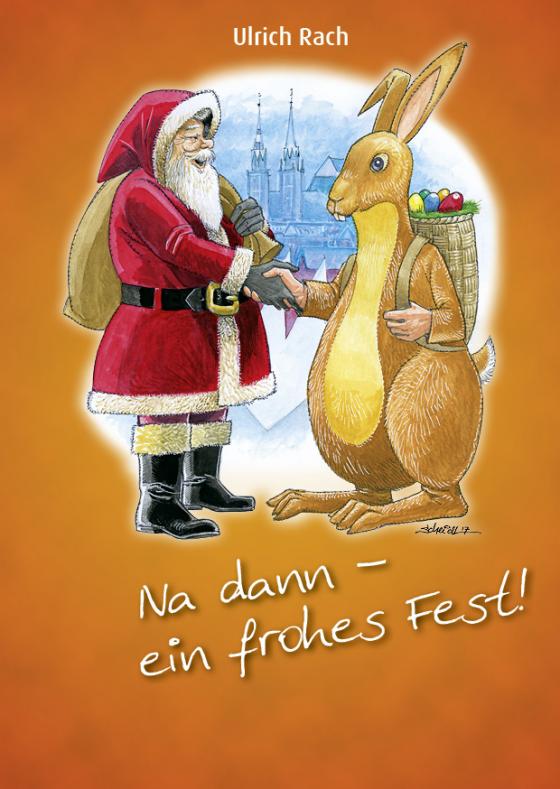 Cover-Bild Na dann - ein frohes Fest!