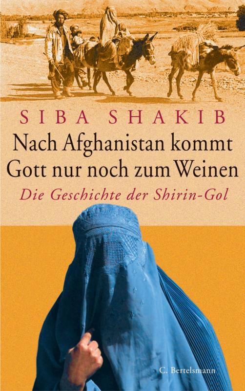 Cover-Bild Nach Afghanistan kommt Gott nur noch zum Weinen