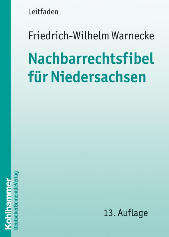 Cover-Bild Nachbarrechtsfibel für Niedersachsen