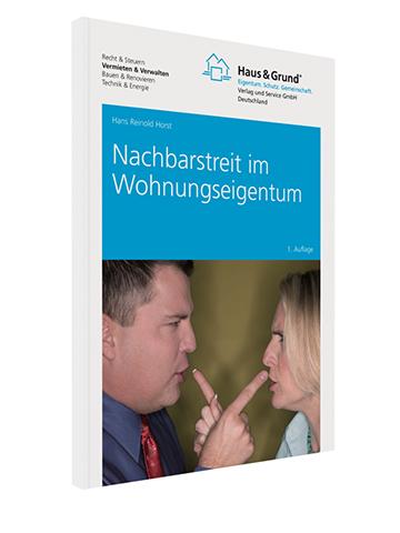 Cover-Bild Nachbarstreit im Wohnungseigentum