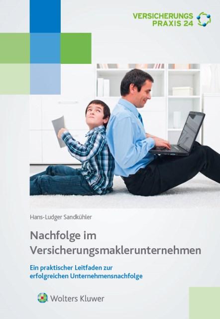 Cover-Bild Nachfolge im Versicherungsmaklerunternehmen