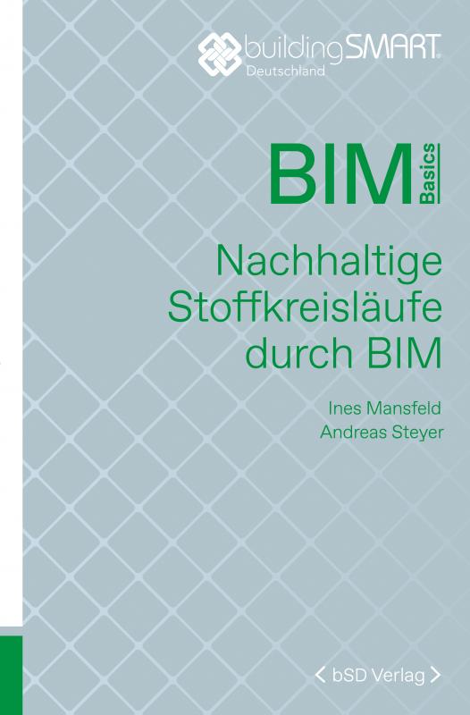 Cover-Bild Nachhaltige Stoffkreisläufe durch BIM