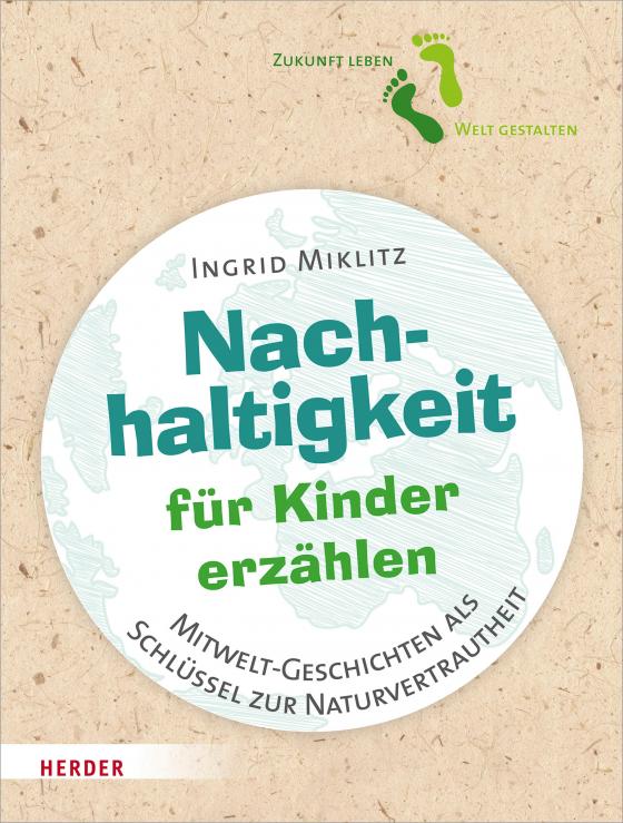 Cover-Bild Nachhaltigkeit für Kinder erzählen