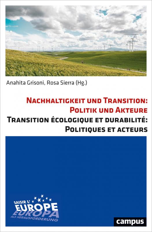 Cover-Bild Nachhaltigkeit und Transition: Politik und Akteure Transition écologique et durabilité: Politiques et acteurs