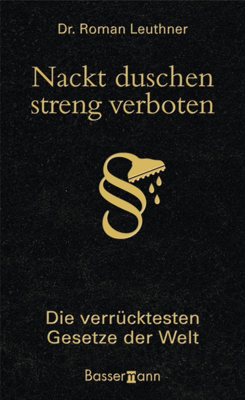 Cover-Bild Nackt duschen - streng verboten