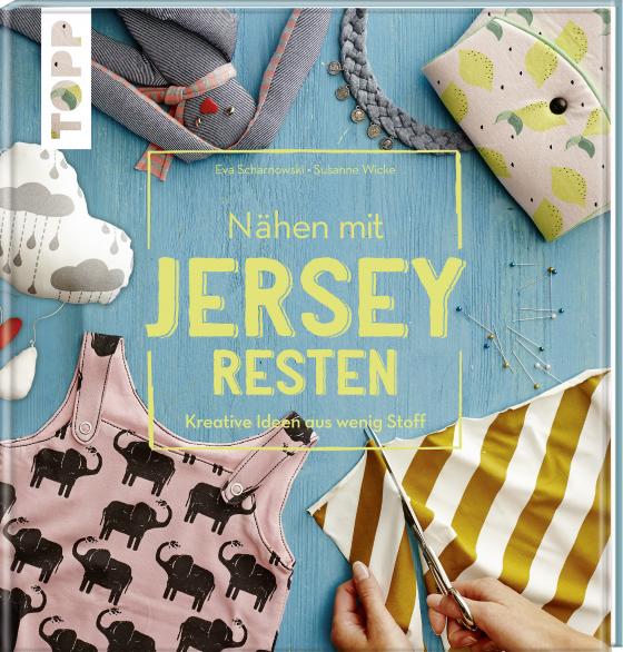 Cover-Bild Nähen mit JERSEY-Resten