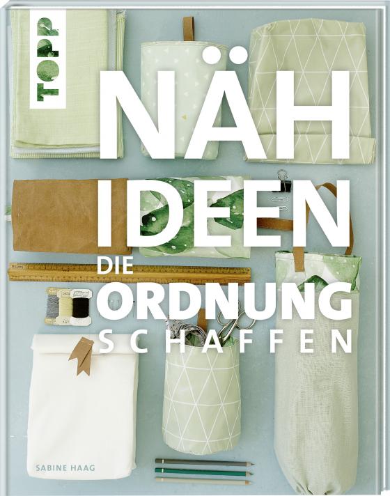 Cover-Bild Nähideen, die Ordnung schaffen