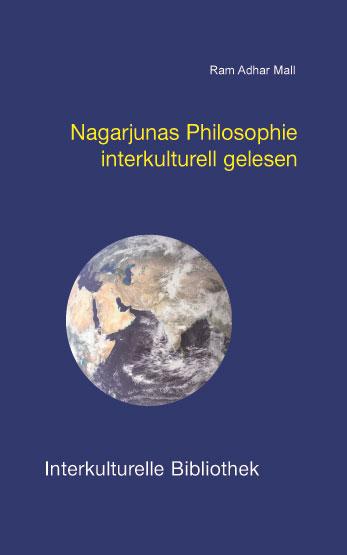 Cover-Bild Nagarjunas Philosophie interkulturell gelesen