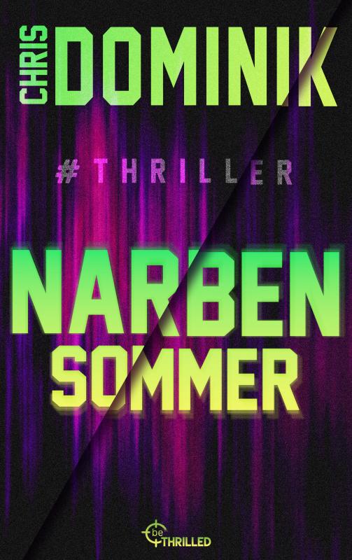 Cover-Bild Narbensommer #Thriller