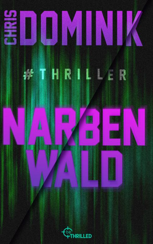 Cover-Bild Narbenwald #Thriller