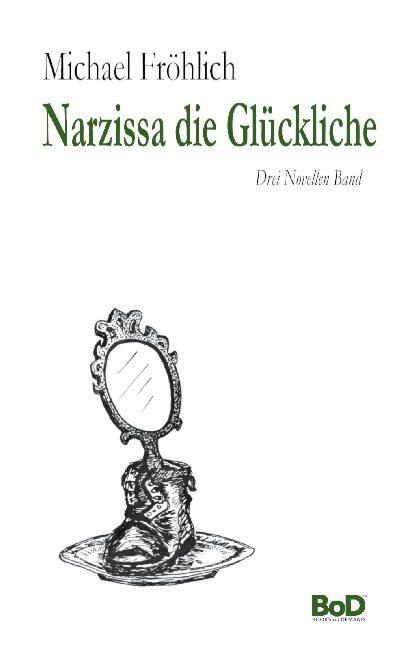 Cover-Bild Narzissa die Glückliche
