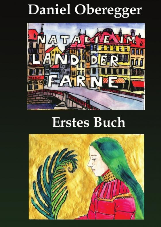Cover-Bild Natalie im Land der Farne / Natalie im Land der Farne Erstes Buch