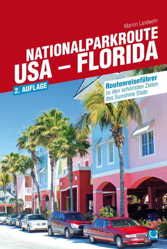 Cover-Bild Nationalparkroute USA - Florida