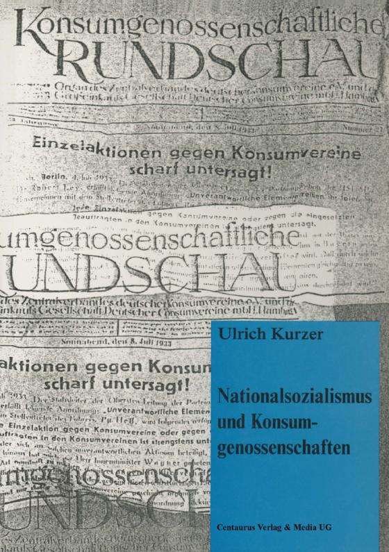 Cover-Bild Nationalsozialismus und Konsumgenossenschaften