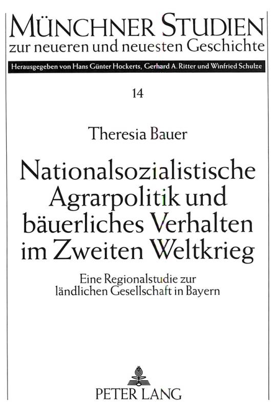 Cover-Bild Nationalsozialistische Agrarpolitik und bäuerliches Verhalten im Zweiten Weltkrieg