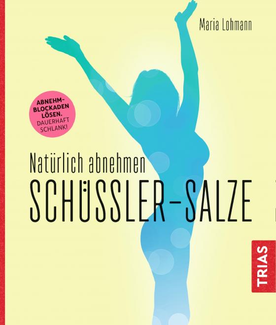 Cover-Bild Natürlich abnehmen. Schüßler-Salze