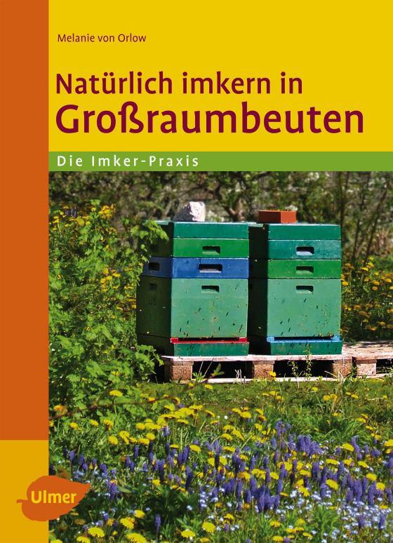 Cover-Bild Natürlich imkern in Großraumbeuten