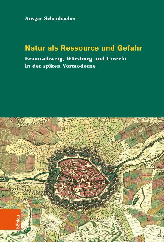 Cover-Bild Natur als Ressource und Gefahr