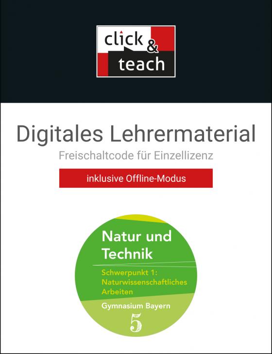 Cover-Bild Natur und Technik – Gymnasium Bayern / Natur und Technik: NW Arbeiten click & teach 5 Box