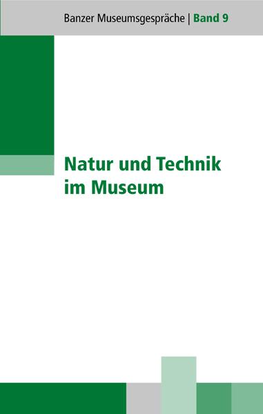 Cover-Bild Natur und Technik im Museum