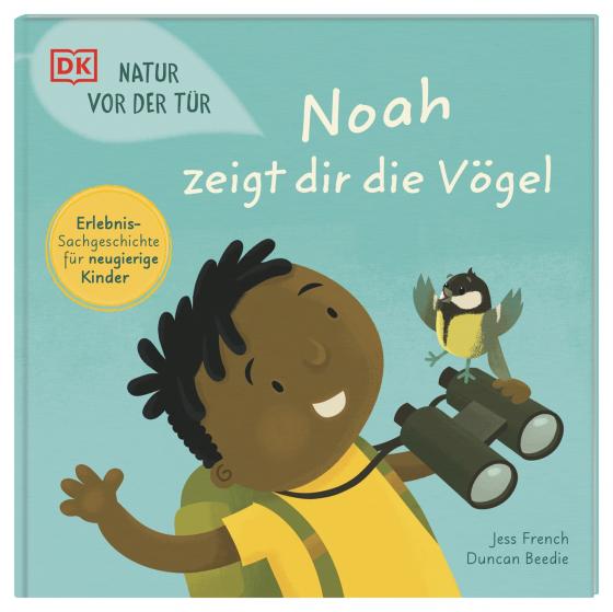 Cover-Bild Natur vor der Tür. Noah zeigt dir die Vögel