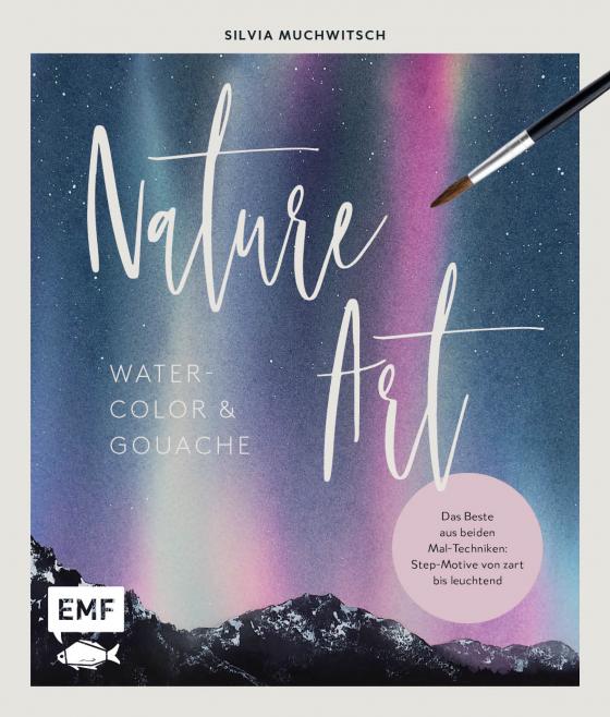 Cover-Bild Nature Art: Watercolor und Gouache