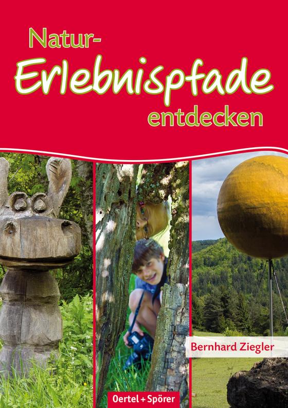 Cover-Bild Naturerlebnispfade entdecken