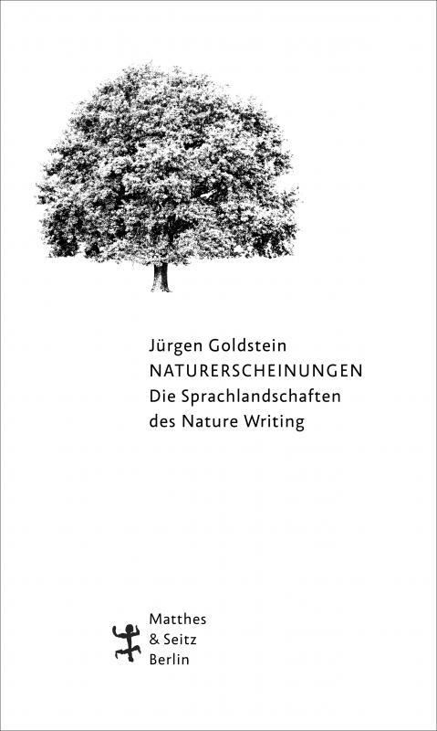 Cover-Bild Naturerscheinungen. Die Sprachlandschaften des Nature Writing