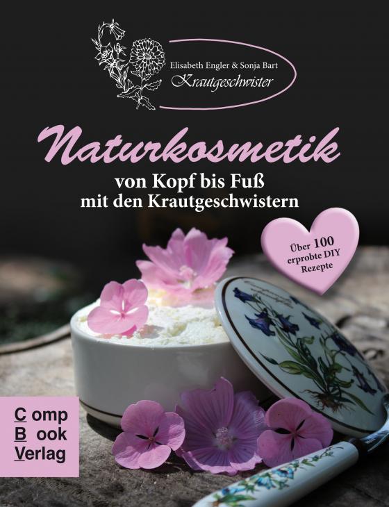 Cover-Bild Naturkosmetik von Kopf bis Fuß mit den Krautgeschwistern