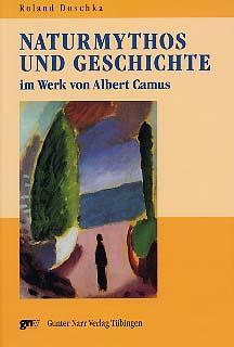 Cover-Bild Naturmythos und Geschichte im Werk von Albert Camus