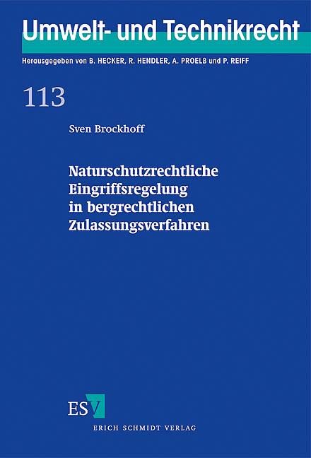 Cover-Bild Naturschutzrechtliche Eingriffsregelung in bergrechtlichen Zulassungsverfahren