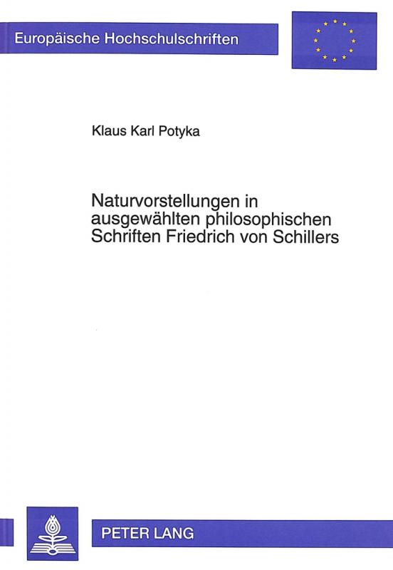 Cover-Bild Naturvorstellungen in ausgewählten philosophischen Schriften Friedrich von Schillers