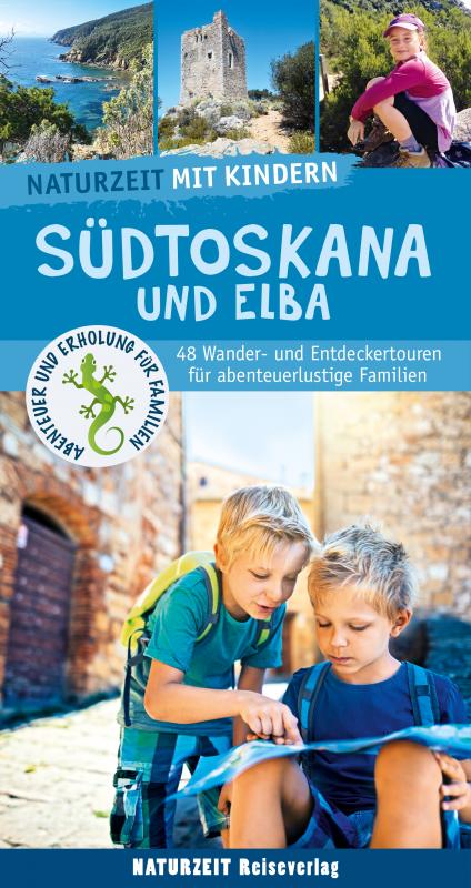 Cover-Bild Naturzeit mit Kindern: Südtoskana und Elba