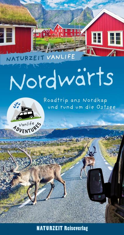 Cover-Bild Naturzeit Vanlife: Nordwärts