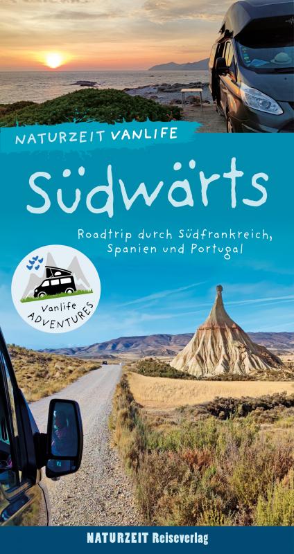 Cover-Bild Naturzeit Vanlife: Südwärts