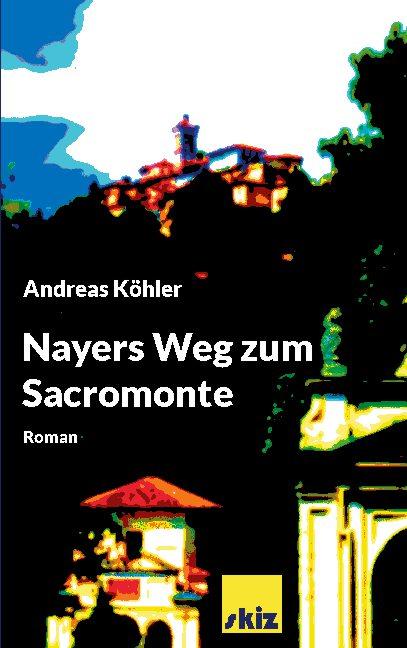 Cover-Bild Nayers Weg zum Sacromonte