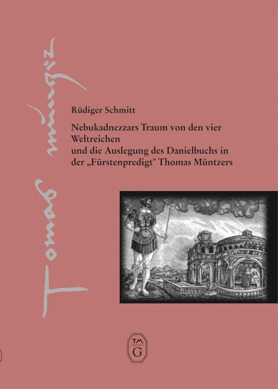 Cover-Bild Nebukadnezzars Traum von den vier Weltreichen und die Auslegung des Danielbuchs in der "Fürstenpredigt" Thomas Müntzers