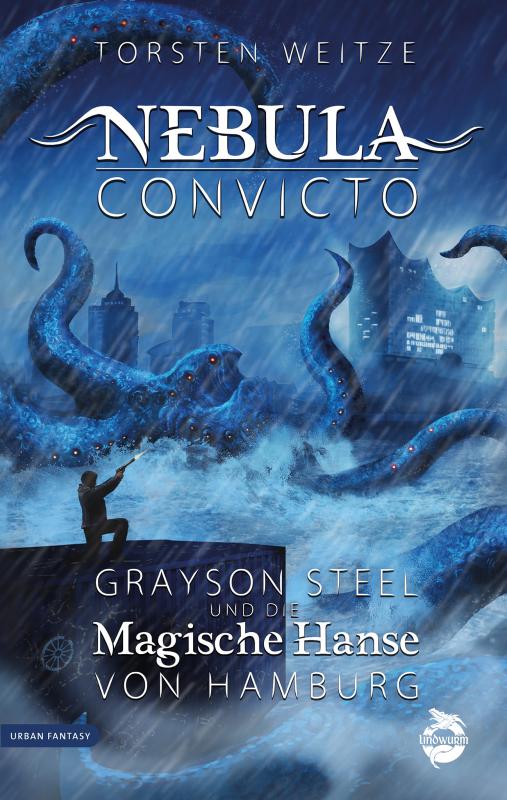 Cover-Bild Nebula Convicto. Grayson Steel und die Magische Hanse von Hamburg